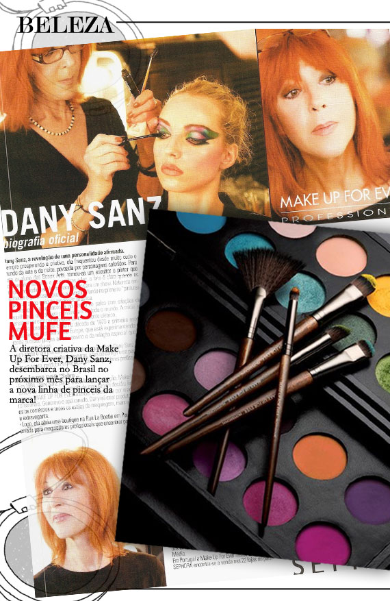 Novos pinceis da MUFE!